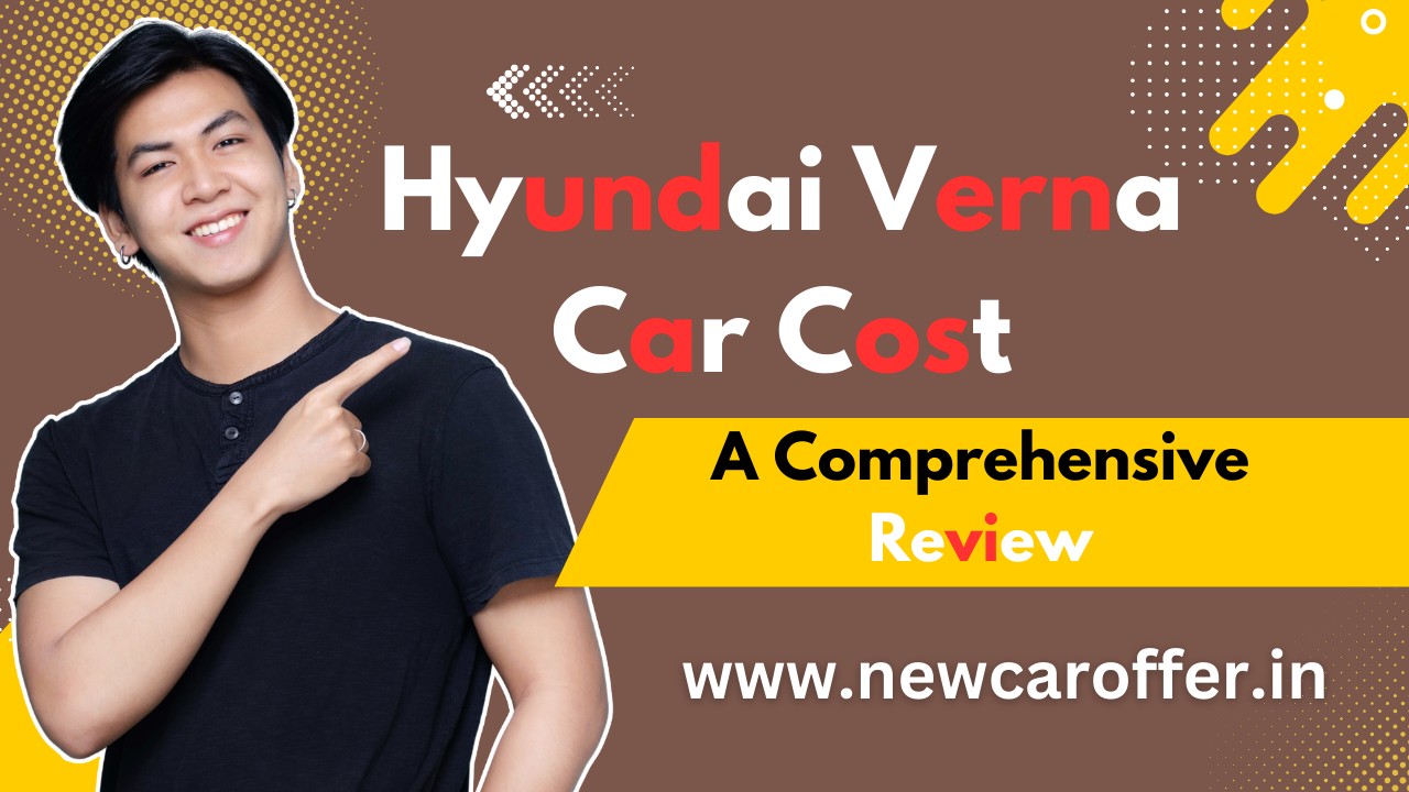 Hyundai Verna Car Cost