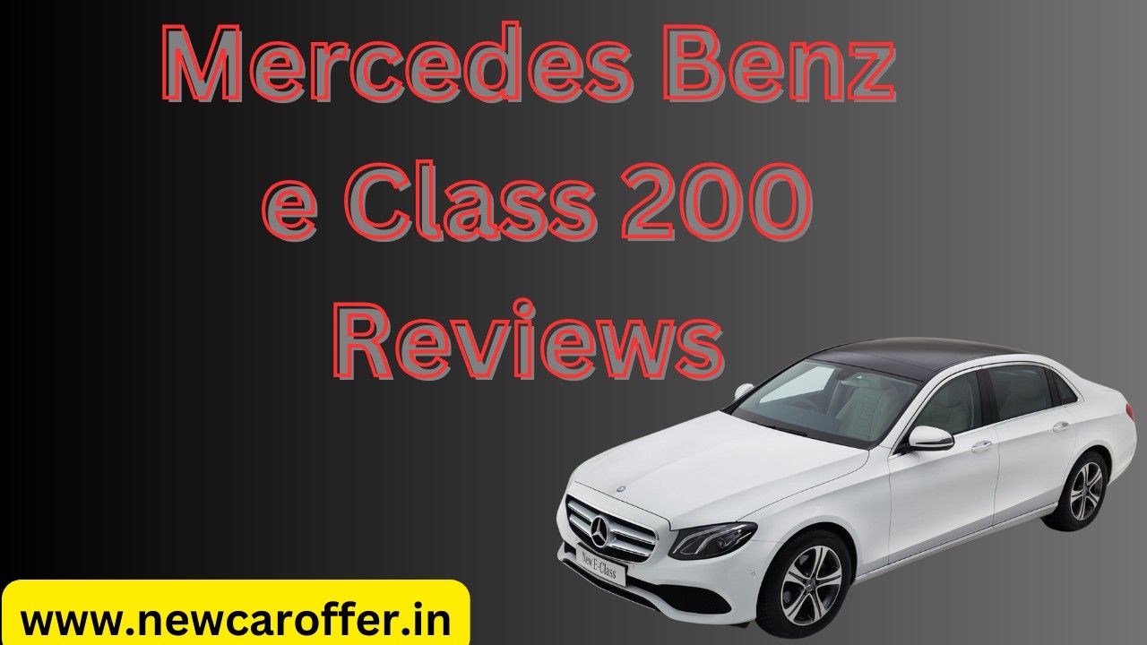 Mercedes Benz e Class 200